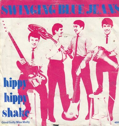 Swinging Blue Jeans - Hippy hippy shake + Good golly miss molly (Vinylsingle)