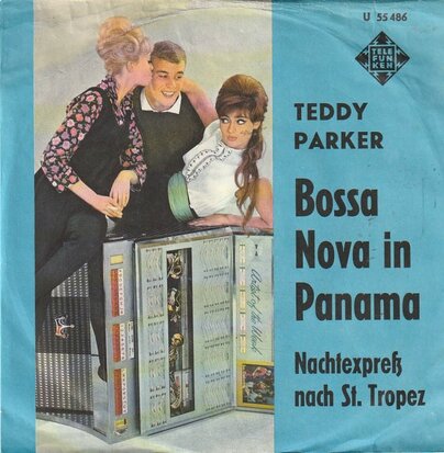 Teddy Parker - Nachtexpress Nach St. Tropez + Bossa Nova In Panama (Vinylsingle)