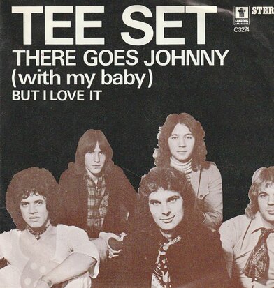 Tee Set - There goes Johnny + But I love you (Vinylsingle)