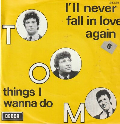 Tom Jones - I'll never fall in love again + Things I wanna do (Vinylsingle)