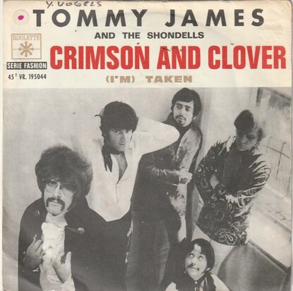 Tommy James - Crimson & Clover + I'm taken (Vinylsingle)