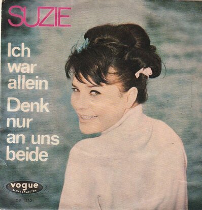 Suzie - Ich war allein + Denk nur an uns beiden (Vinylsingle)