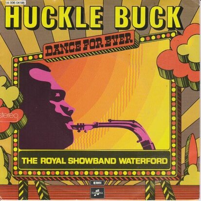 Royal Showband Waterford - Huckle buck + Sorry (I ran all the way) (Vinylsingle)