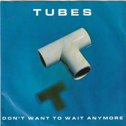 Tubes - Don't touch me there + Proud to be an American (Vinylsingle)