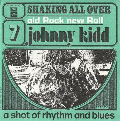 Johnny Kidd - Shakin' all over + A Shot Of Rhythm And blues (Vinylsingle)