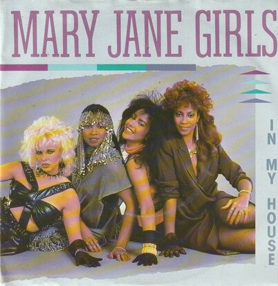 Mary Jane Girls - In my house + (instr) (Vinylsingle)