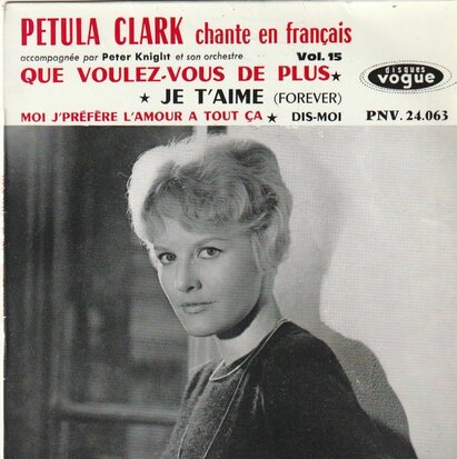 Petula Clark - Que Voulez-Vous De Plus (EP) (Vinylsingle)