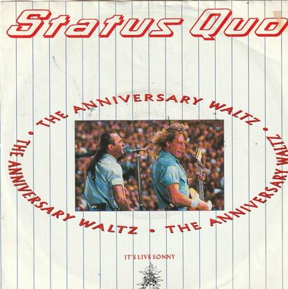 Status Quo - Anniversary waltz + Power of rock (Vinylsingle)