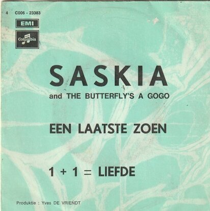 Saskia - Een laatste zoen + 1+1 = liefde (Vinylsingle)