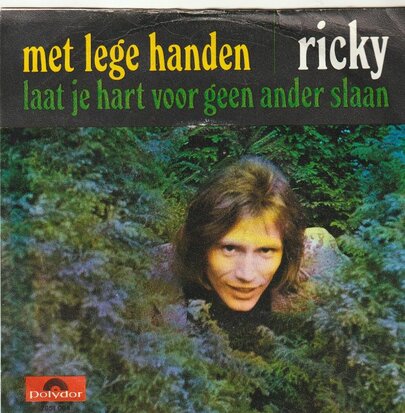 Ricky - Met Lege Handen + Laat Je Hart Voor Geen Ander Slaan (Vinylsingle)