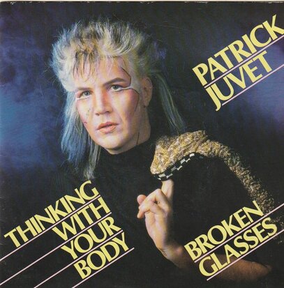 Patrick Juvet - Thinking With Your Body + Broken Glasses (Vinylsingle)