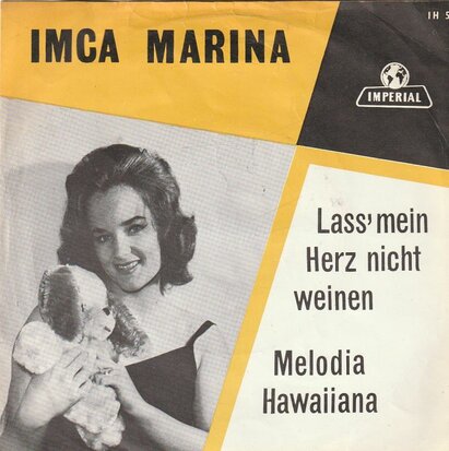 Imca Marina - Lass mein hertz nicht weinen + Melodia Hawai (Vinylsingle)