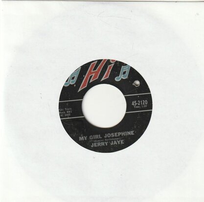 Jerry Jaye - My girl Josephine + Five miles from home (Vinylsingle)