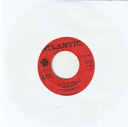 Wilson Pickett   - You Keep Me Hanging On + Now You See Me, Now You Don't (Vinylsingle)