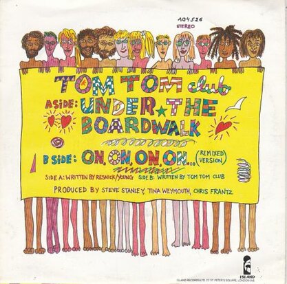 Tom Tom Club - Under the boardwalk + On. on. on. on (Vinylsingle)