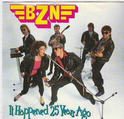 BZN - It happened 25 years ago + Time for R&R (Vinylsingle)