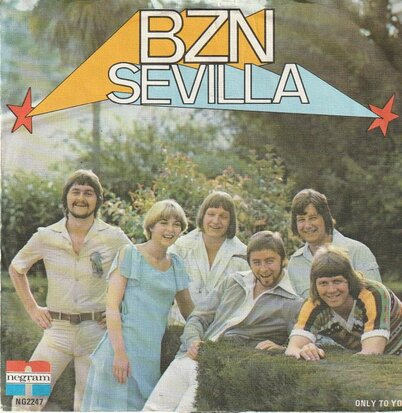 BZN - Sevilla + Only to you (Vinylsingle)