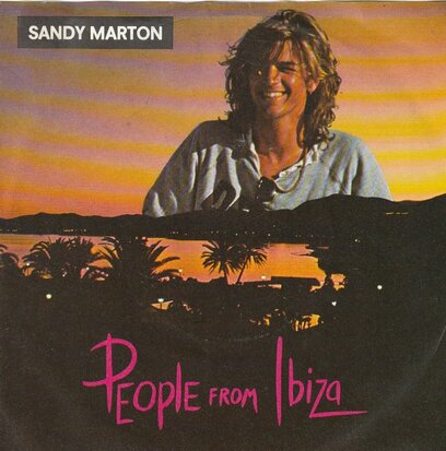 Sandy Marton - People from Ibiza + (edit) (Vinylsingle)