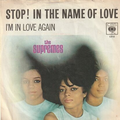 Supremes - Stop! In the name of love + Back in my arms (Vinylsingle)