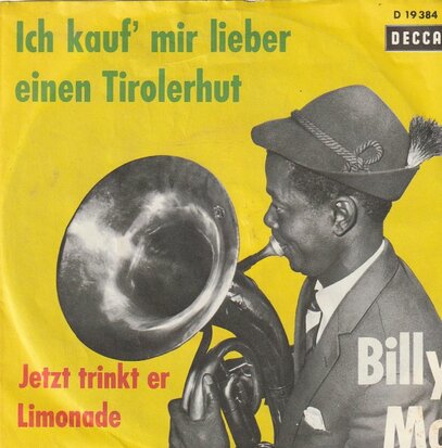 Billy Mo - Ich kauf mir lieber eienen tiroler hut + Jetzt trinkt er Limonade (Vinylsingle)