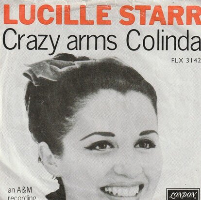 Lucille Starr - Crazy arms + Colinda (Vinylsingle)