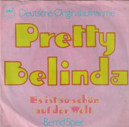 Bernd Spier - Pretty Belinda + Es ist so schon auf der welt (Vinylsingle)