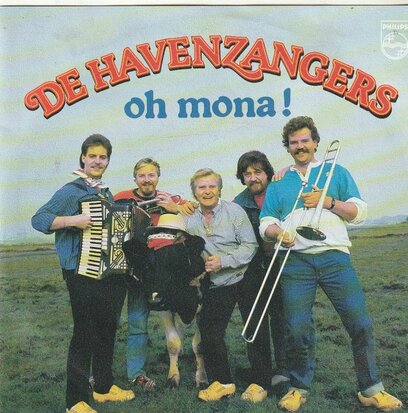 Havenzangers - Oh, Mona + Nog eentje tot besluit (Vinylsingle)