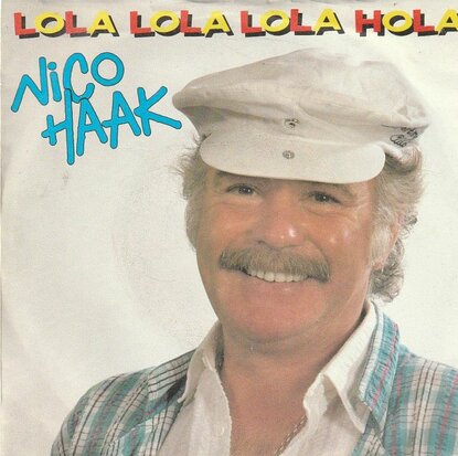 Nico Haak - Lola Lola Lola Hola + (instr.) (Vinylsingle)