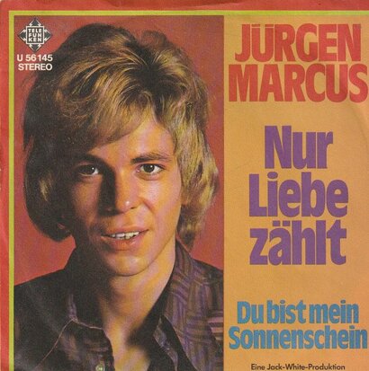 Jurgen Marcus - Nur liebe zahlt + Du bist mein sonnenschein (Vinylsingle)