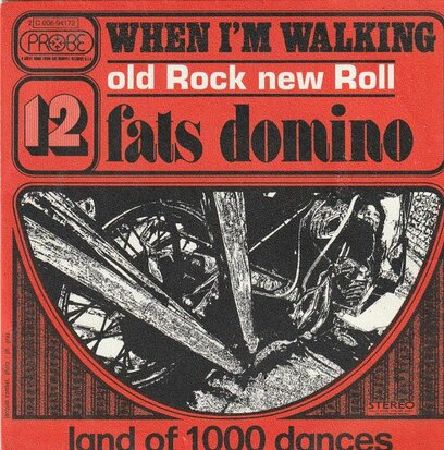 Fats Domino - When I'm walking + Land of thousand dances (Vinylsingle)