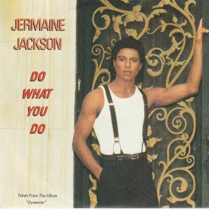 Jermaine Jackson - Do what you do + Tell me I'm not dreamin' (Vinylsingle)