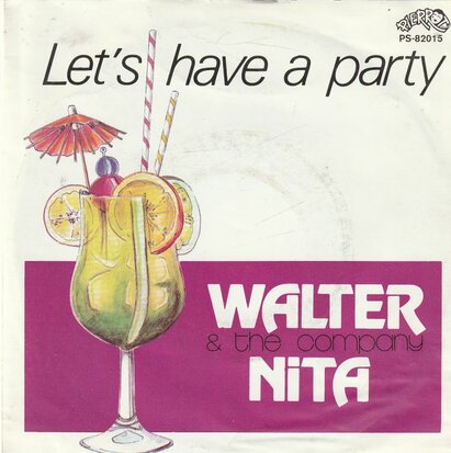 Walter Nita - Let's have A Party + Kicks On Swing (Vinylsingle)