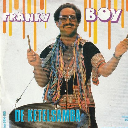 Franky Boy - De ketelsamba + Kokosnotenmelklied (Vinylsingle)