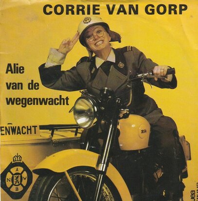 Corrie van Gorp - Alie van de wegenwacht + Kees doe de schuifdeuren dicht (Vinylsingle)