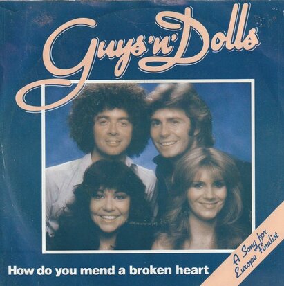 Guys 'n' Dolls - How do you mend a broken heart + Perfectly (Vinylsingle)