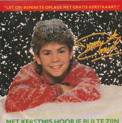 Danny de Munk - Met Kerstmis Hoor Je Blij Te Zijn + Honderd Kleine Stukkies (Vinylsingle)