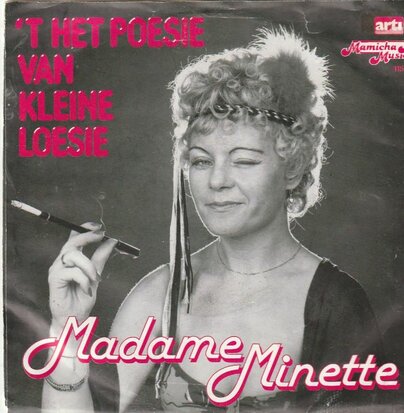 Madame Minette - T het poesie van kleine Loesie + Wil je dat echt (Vinylsingle)