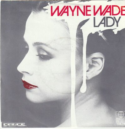 Wayne Wade - Lady + Breezin' (Vinylsingle)