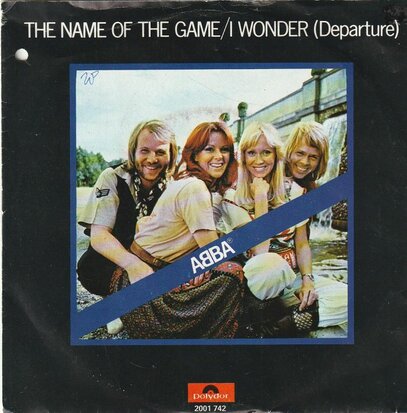 Abba - The name of the game + I wonder (Vinylsingle)