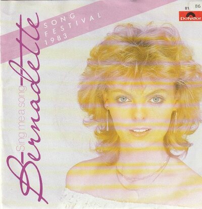 Bernadette - Sing me a song + (english version) (Vinylsingle)