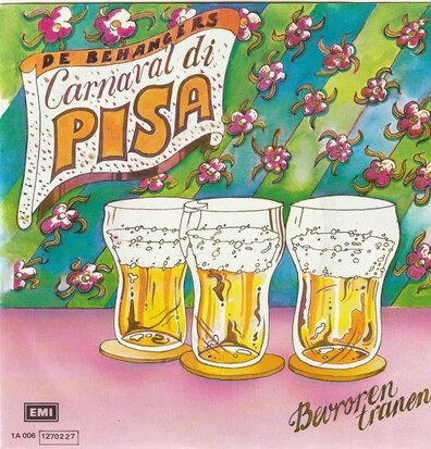 De Behangers / Pisa - Carnaval di Pisa + Bevroren tranen (Vinylsingle)