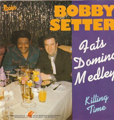 Bobby Setter Band - Fats Domino medley + Killing time (Vinylsingle)