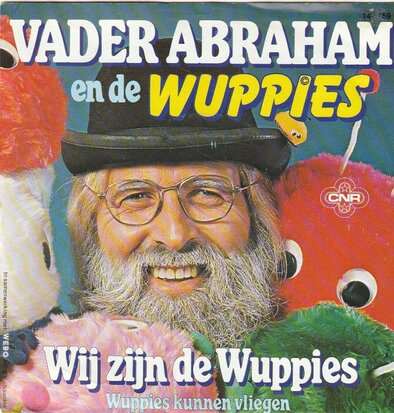 Vader Abraham - Wij zijn de wuppies + Wuppies kunnen vliegen (Vinylsingle)