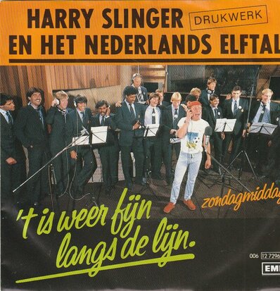 Harry Slinger - Het is weer fijn langs de lijn + Zondagmiddag (Vinylsingle)