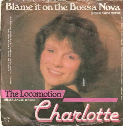 Charlotte - Blame it on the bossa Nova + Locomotion (Vinylsingle)