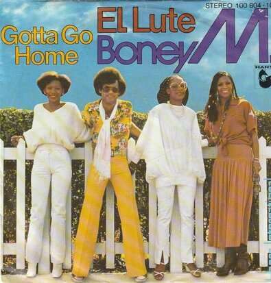 Boney M. - El lute + Gotta go home (Vinylsingle)