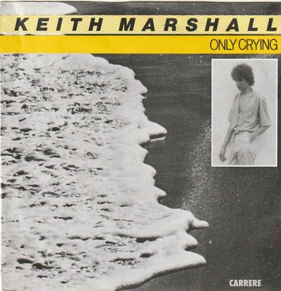 Keith Marshall - Only crying + Don't play with my emotions (Vinylsingle)