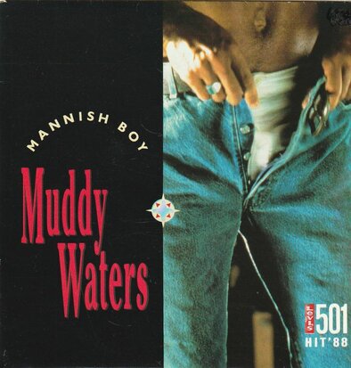 Muddy Waters - Mannish boy + I'm your hoochie coochie man (Vinylsingle)