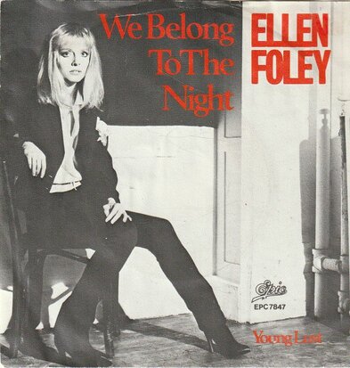 Ellen Foley - We belong to the night + Young lust (Vinylsingle)