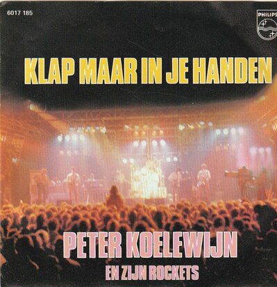 Peter Koelewijn - Klap maar in je handen (live) + Wolf (Vinylsingle)